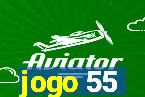 jogo 55